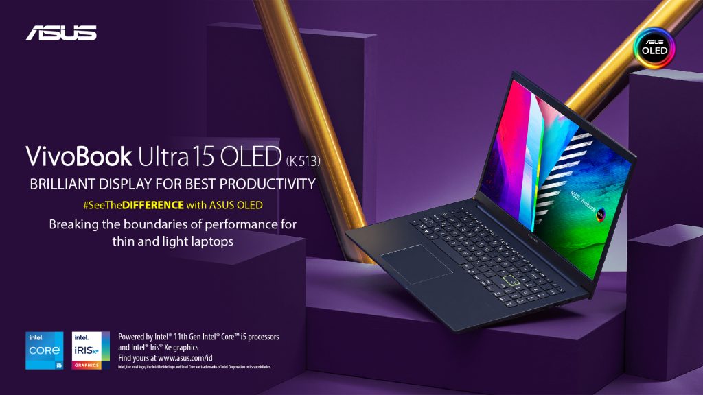 Hidup bahagia, lebih sehat dan berwarna serta tetap produktif berkarya dengan ASUS VivoBook Ultra 15 OLED (K513)